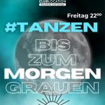 Tanzen bis zum Morgengrauen